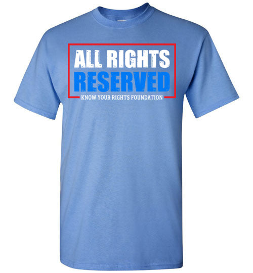 All Rights Reserved Tee #2