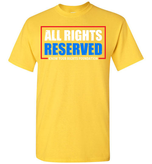 All Rights Reserved Tee #2