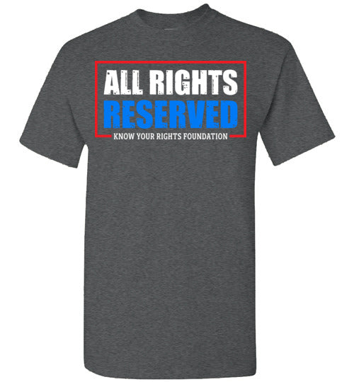 All Rights Reserved Tee #2