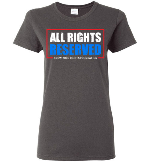 Women's All Rights Reserved Tee #2
