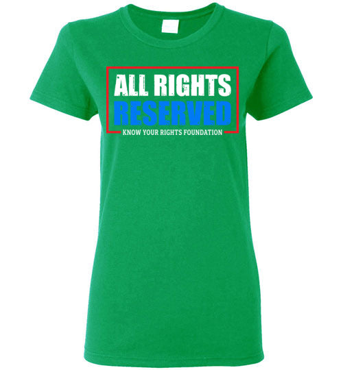 Women's All Rights Reserved Tee #2