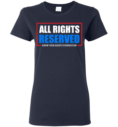 Women's All Rights Reserved Tee #2