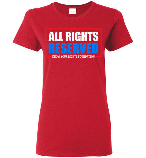 Women's All Rights Reserved Tee #2