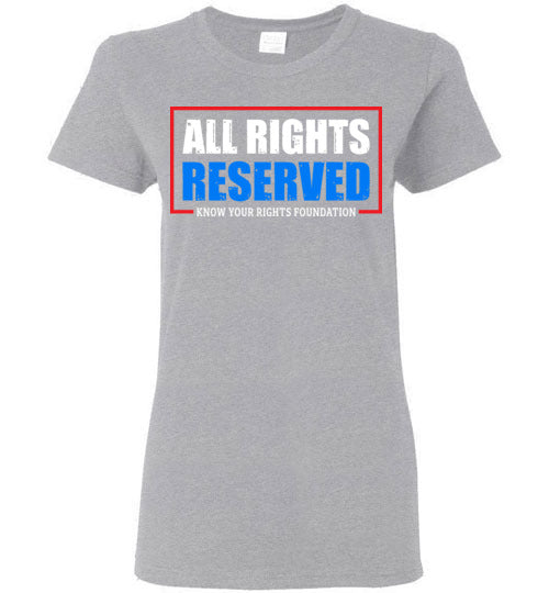 Women's All Rights Reserved Tee #2