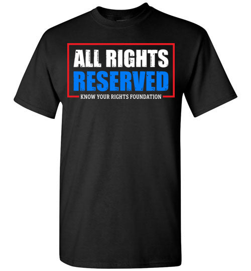 All Rights Reserved Tee #2