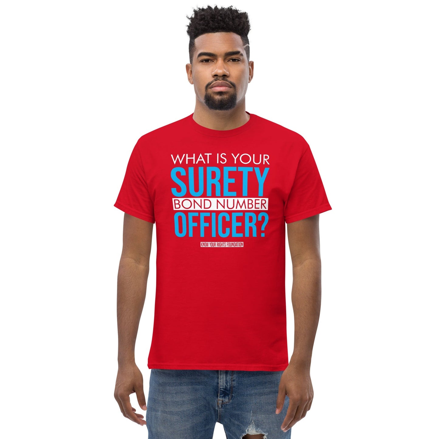 What Is Your Surety Bond Number Tee #1