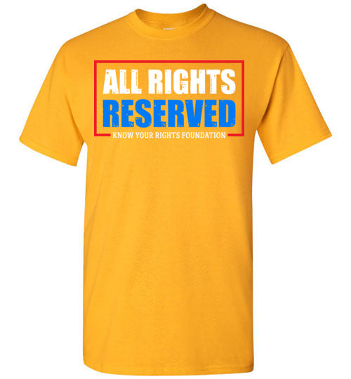 All Rights Reserved Tee #2