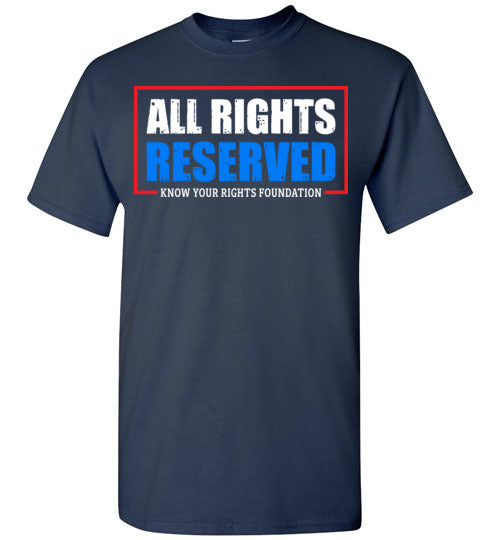 All Rights Reserved Tee #2