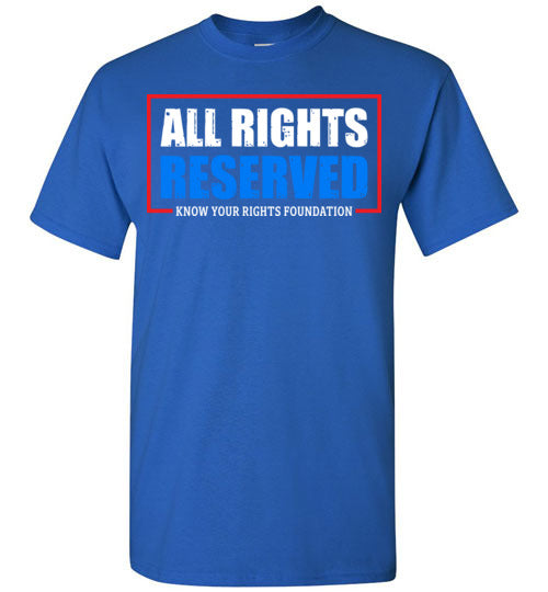 All Rights Reserved Tee #2
