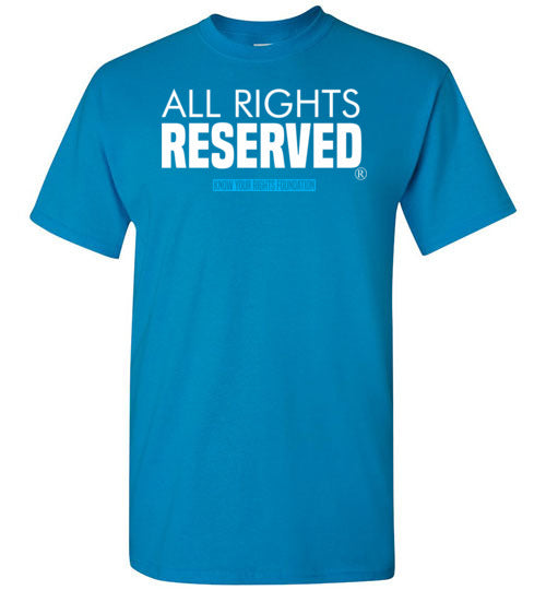 All Rights Reserved Tee #1