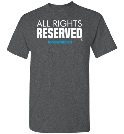 All Rights Reserved Tee #1