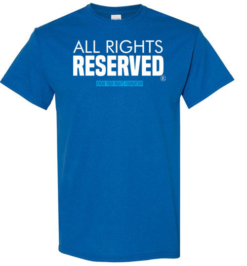 All Rights Reserved Tee #1