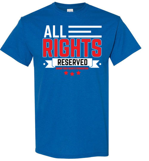 All Rights Reserved Tee #3