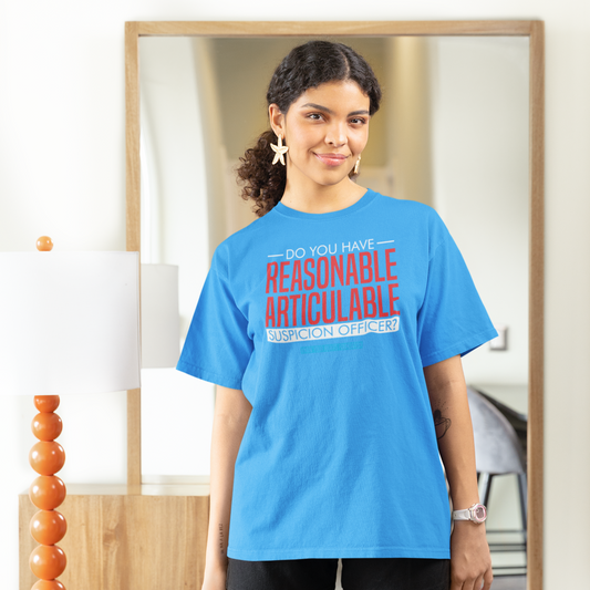 Women's Do You Have Reasonable Articulable Suspicion (RAS) Tee #2