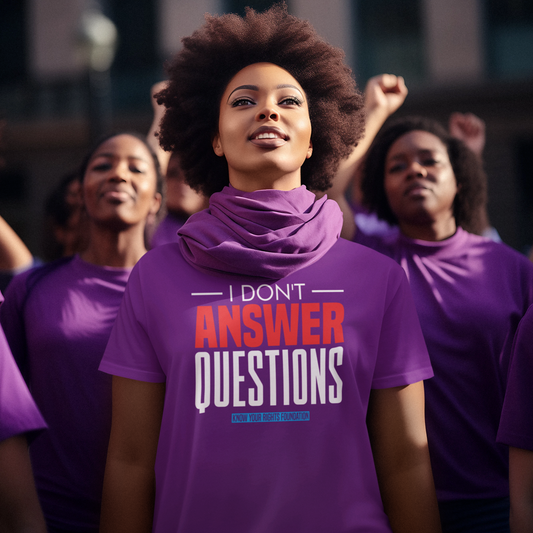 Women's I Don't Answer Questions Tee #1