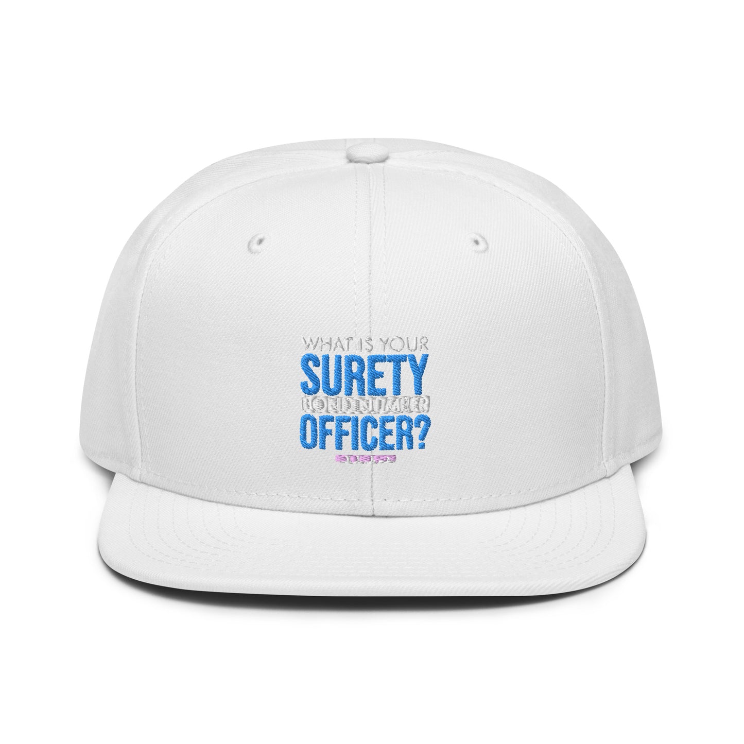 What is Your Surety Snapback Cap